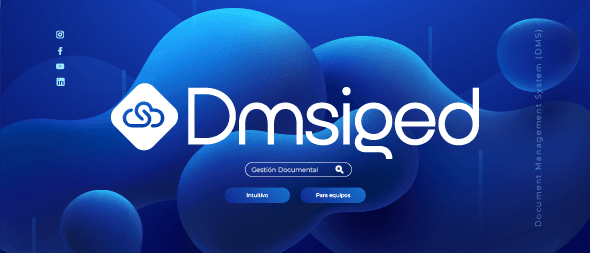 ¿Por qué DMSIGED es el aliado estratégico que tu empresa necesita para la gestión documental?